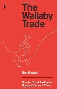 ���� ��� ������ ���� ����

��������:	Rob Booker -  The Wallaby Trade Counter-Trend Trading for Stocks, Futures, and Forex.jpeg
���������:	431
��������:	8.4 ��������
�����:	349206